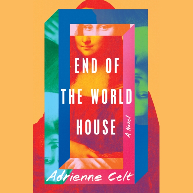 End of the World House : A Novel, eAudiobook MP3 eaudioBook