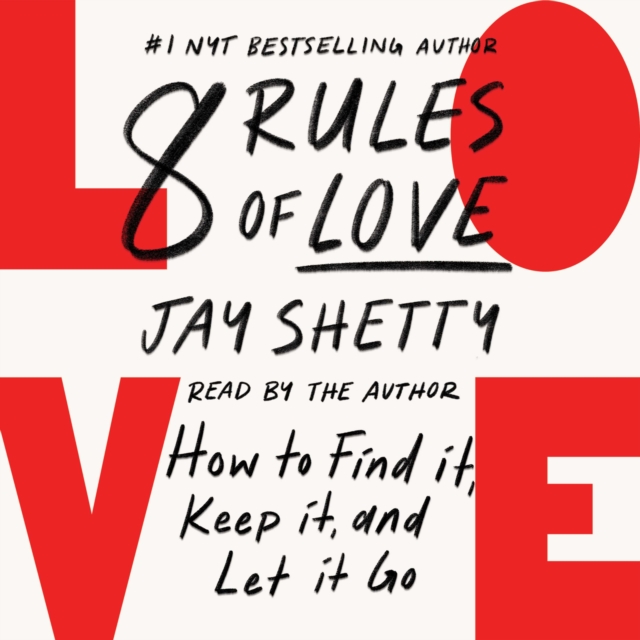 8 Rules of Love : How to Find It, Keep It, and Let It Go, eAudiobook MP3 eaudioBook