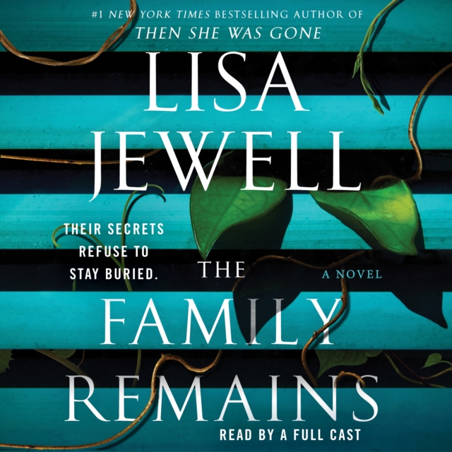 The Family Remains : A Novel, eAudiobook MP3 eaudioBook