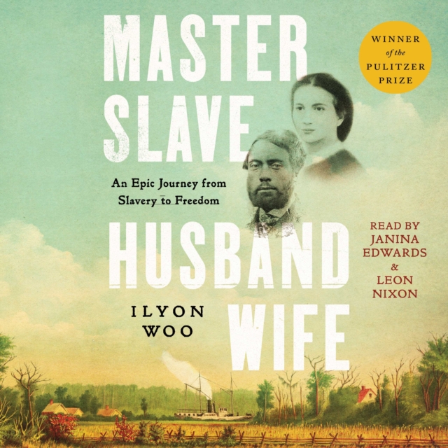 Master Slave Husband Wife : An Epic Journey from Slavery to Freedom, eAudiobook MP3 eaudioBook