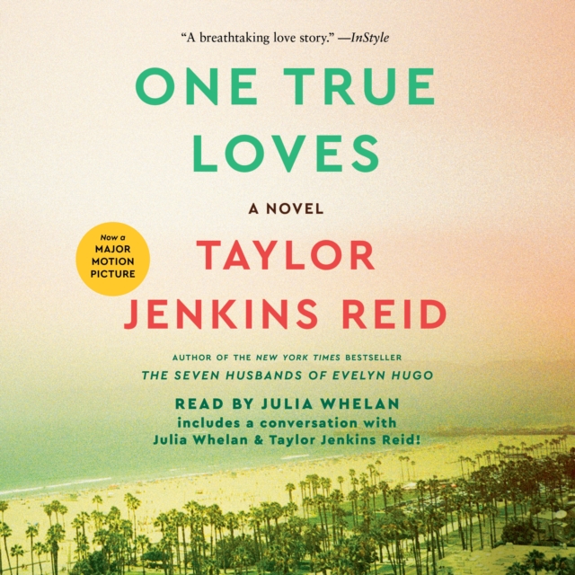 One True Loves : A Novel, eAudiobook MP3 eaudioBook