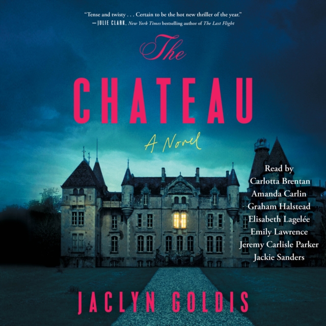The Chateau : A Novel, eAudiobook MP3 eaudioBook