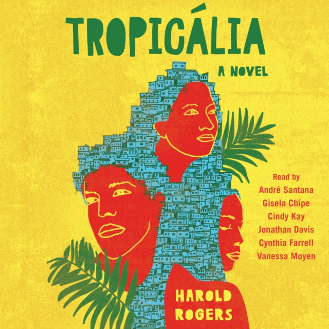 Tropicalia : A Novel, eAudiobook MP3 eaudioBook