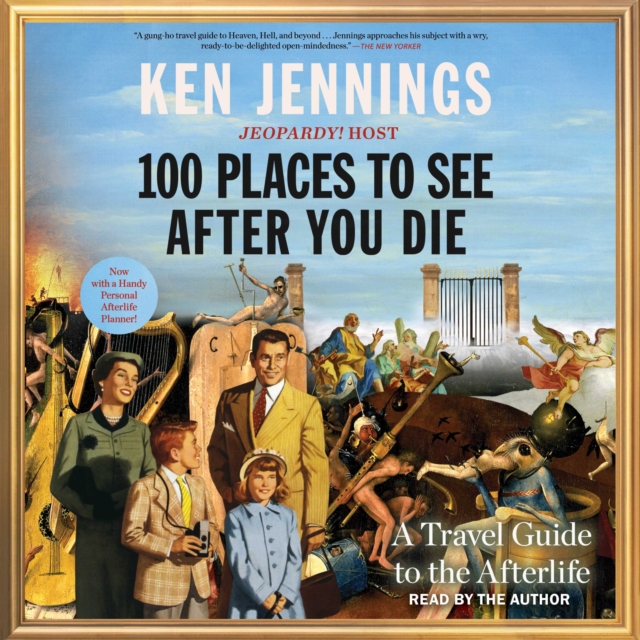 100 Places to See After You Die : A Travel Guide to the Afterlife, eAudiobook MP3 eaudioBook