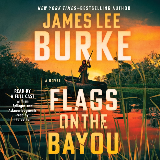 Flags on the Bayou : A Novel, eAudiobook MP3 eaudioBook