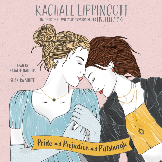 Pride and Prejudice and Pittsburgh, eAudiobook MP3 eaudioBook