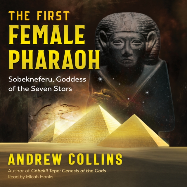 The First Female Pharaoh : Sobekneferu, Goddess of the Seven Stars, eAudiobook MP3 eaudioBook