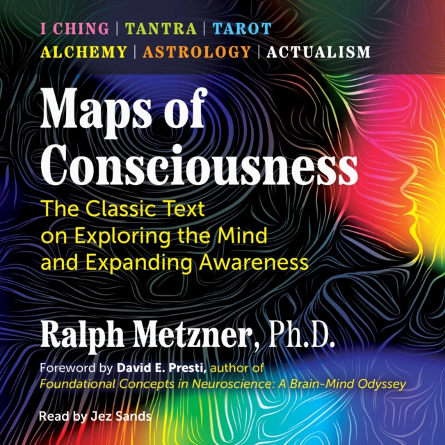 Maps of Consciousness : The Classic Text on Exploring the Mind and Expanding Awareness, eAudiobook MP3 eaudioBook