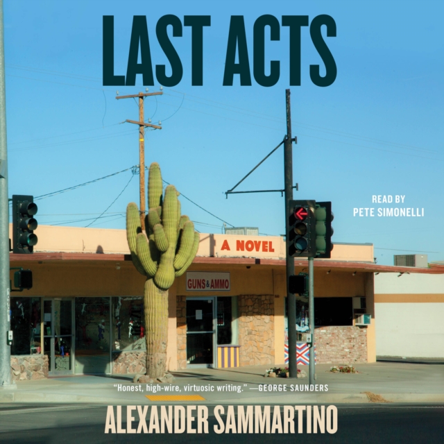Last Acts : A Novel, eAudiobook MP3 eaudioBook