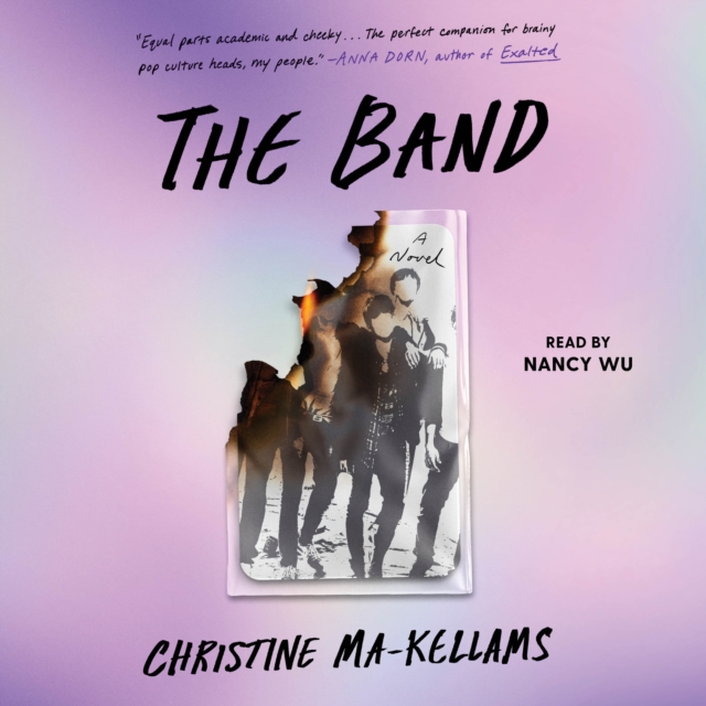The Band : A Novel, eAudiobook MP3 eaudioBook