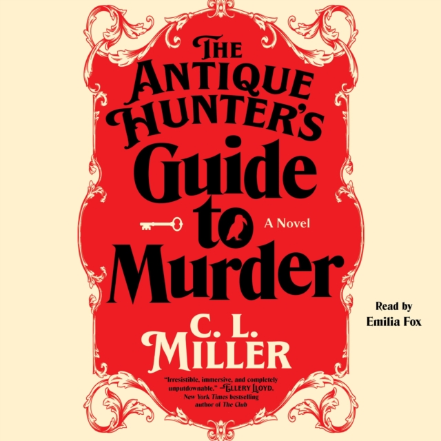 The Antique Hunter's Guide to Murder : A Novel, eAudiobook MP3 eaudioBook