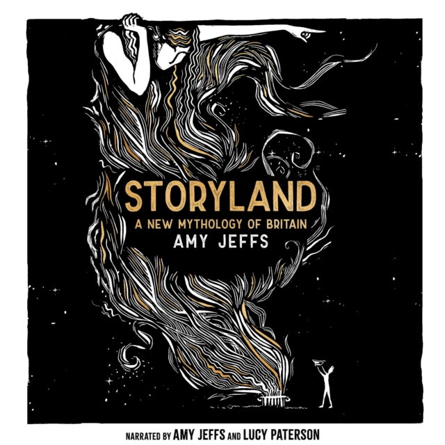 Storyland : A New Mythology of Britain, eAudiobook MP3 eaudioBook