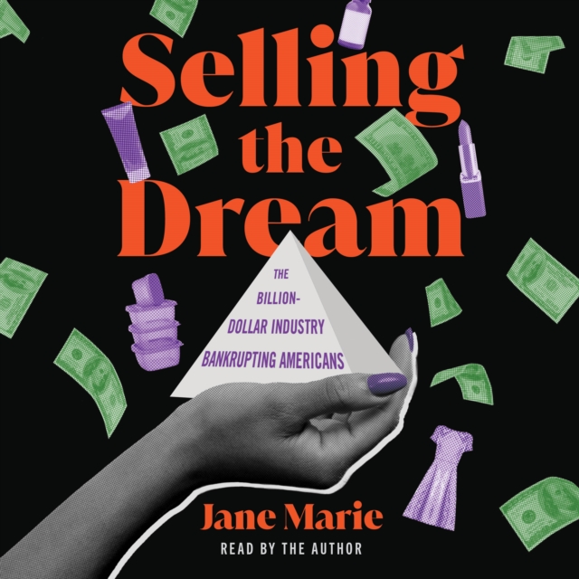 Selling the Dream : The Billion-Dollar Industry Bankrupting Americans, eAudiobook MP3 eaudioBook