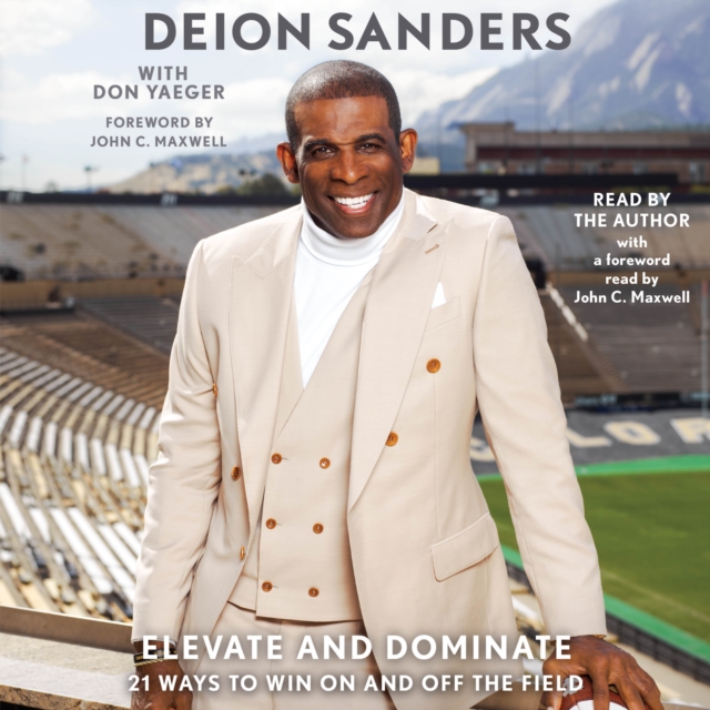 Elevate and Dominate : 21 Ways to Win On and Off the Field, eAudiobook MP3 eaudioBook