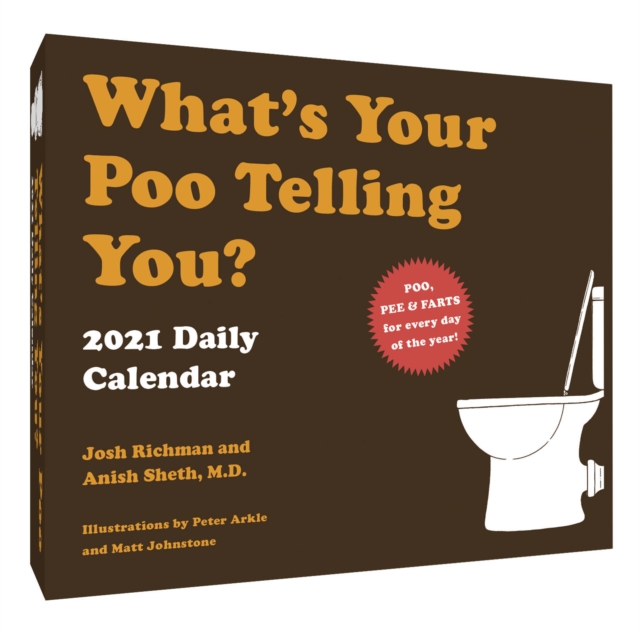 What's Your Poo Telling You? 2021 Daily Calendar, Calendar Book