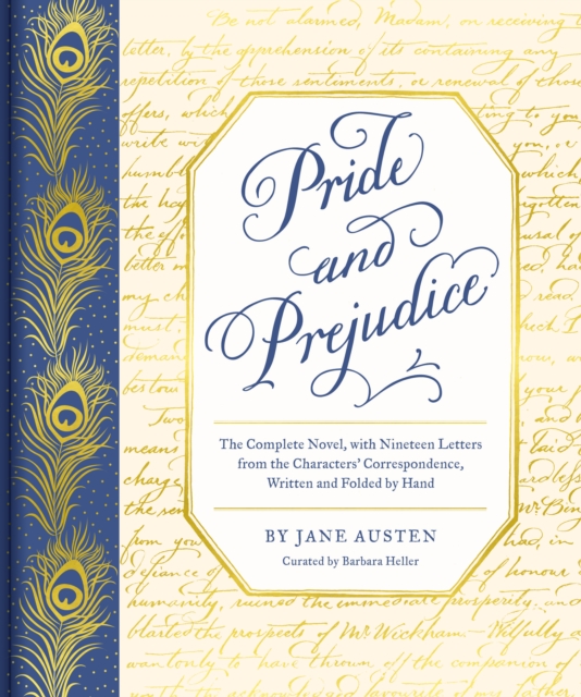 Pride and Prejudice : The Complete Novel, with Nineteen Letters from the Characters' Correspondence, Written and Folded by Hand, EPUB eBook
