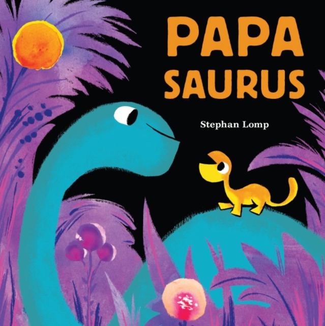 Papasaurus, Board book Book