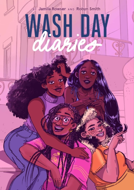 Wash Day Diaries, Paperback / softback Book