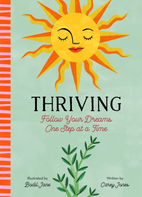 Thriving : Follow Your Dreams One Step at a Time, EPUB eBook