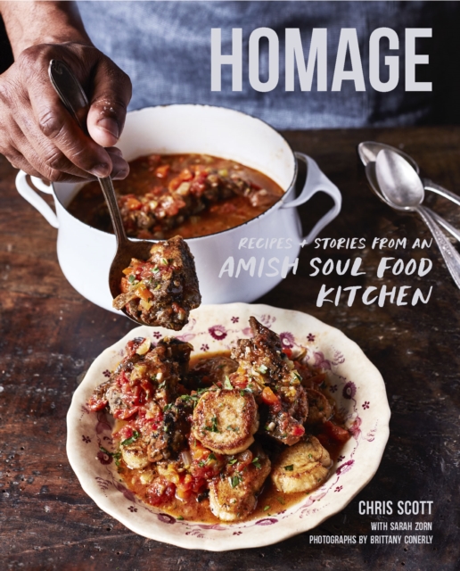 Homage : Recipes and Stories from an Amish Soul Food Kitchen, EPUB eBook
