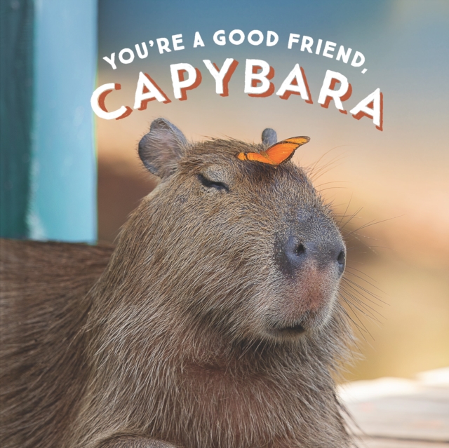You're a Good Friend, Capybara, EPUB eBook