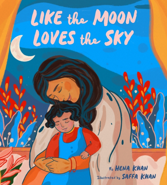 Like the Moon Loves the Sky, Paperback / softback Book