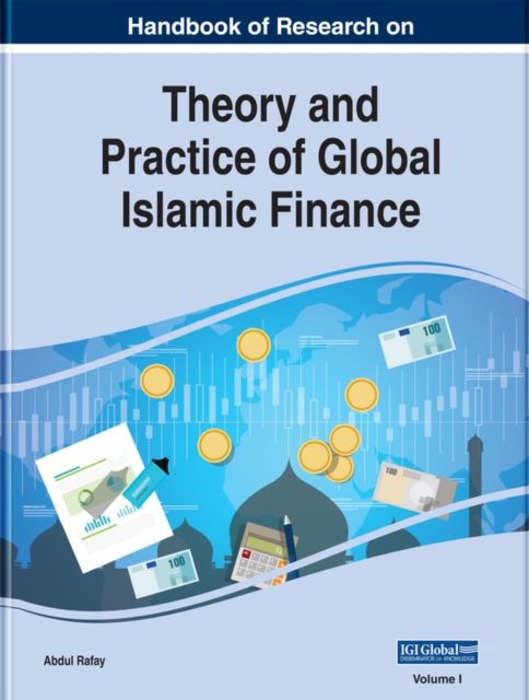 Handbook of Research on Theory and Practice of Global Islamic Finance, EPUB eBook