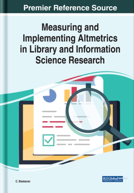 Measuring and Implementing Altmetrics in Library and Information Science Research, EPUB eBook