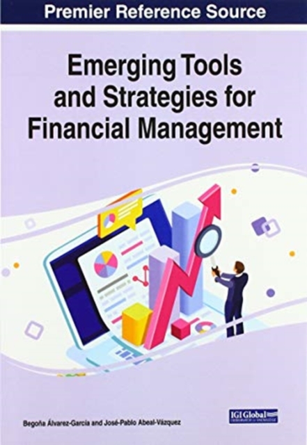 Emerging Tools and Strategies for Financial Management, Paperback / softback Book