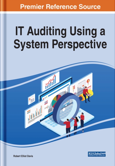 IT Auditing Using a System Perspective, Hardback Book