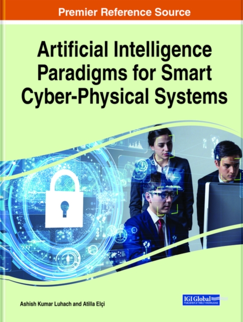 Artificial Intelligence Paradigms for Smart Cyber-Physical Systems, EPUB eBook