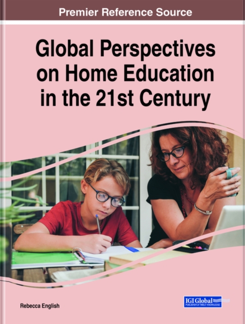 Global Perspectives on Home Education in the 21st Century, EPUB eBook