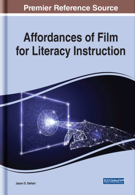 Affordances of Film for Literacy Instruction, Hardback Book