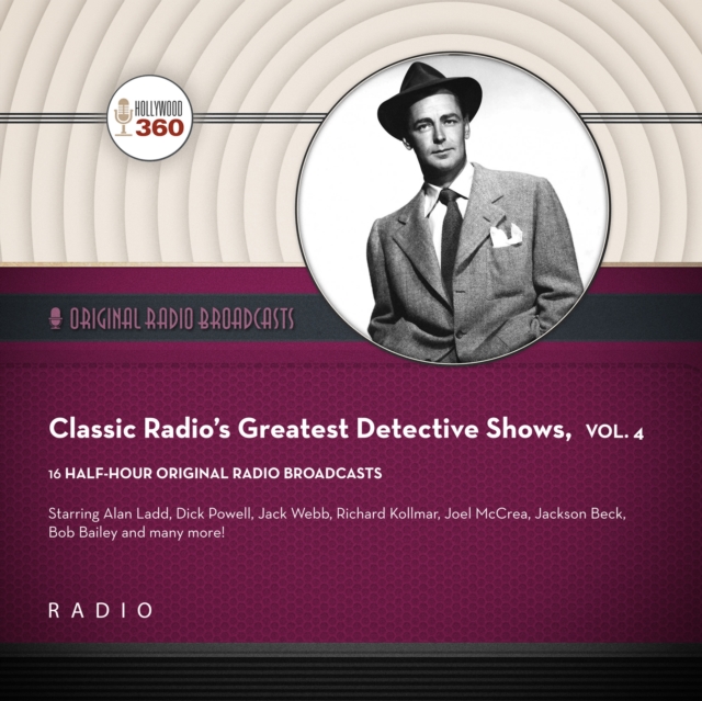 Classic Radio's Greatest Detective Shows, Vol. 4, eAudiobook MP3 eaudioBook