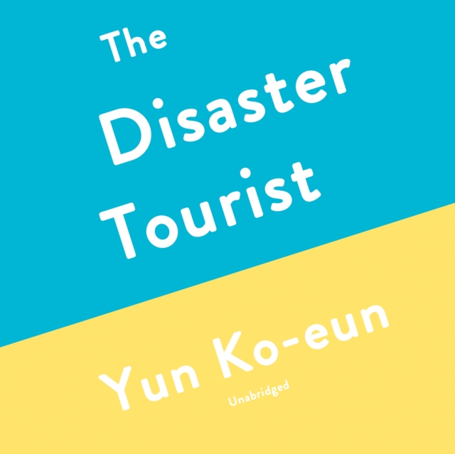 The Disaster Tourist, eAudiobook MP3 eaudioBook