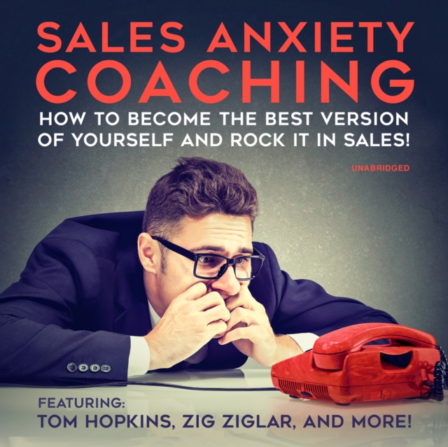 Sales Anxiety Coaching, eAudiobook MP3 eaudioBook