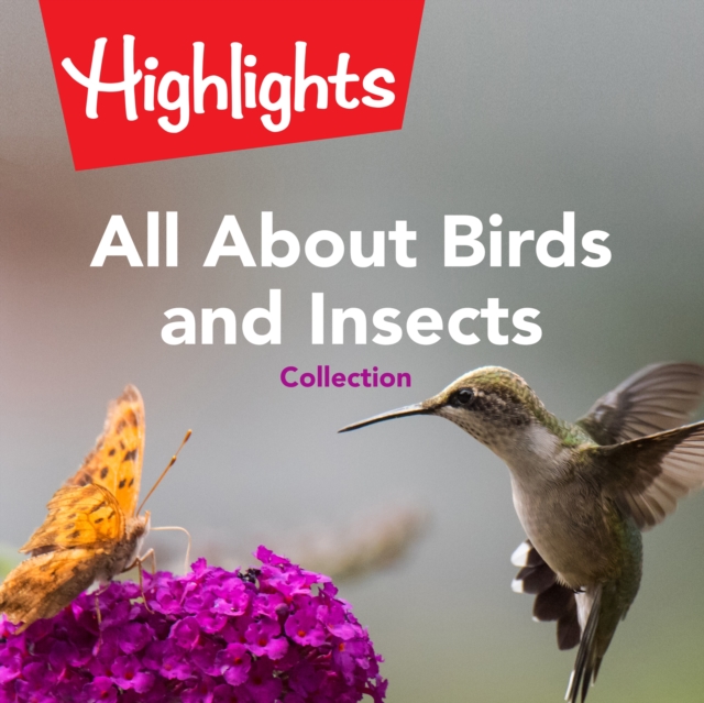 All About Birds and Insects Collection, eAudiobook MP3 eaudioBook