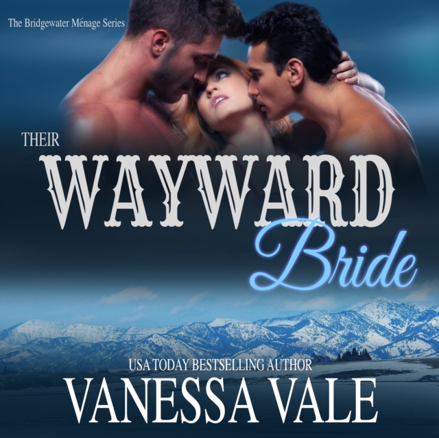 Their Wayward Bride, eAudiobook MP3 eaudioBook