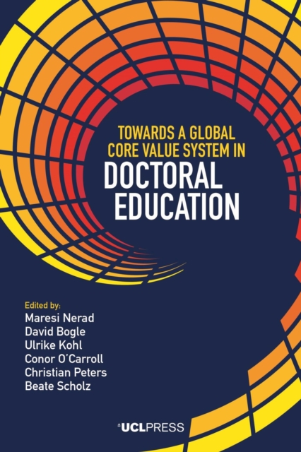 Towards a Global Core Value System in Doctoral Education, Hardback Book