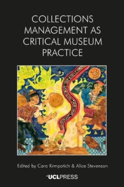 Collections Management as Critical Museum Practice, Paperback / softback Book