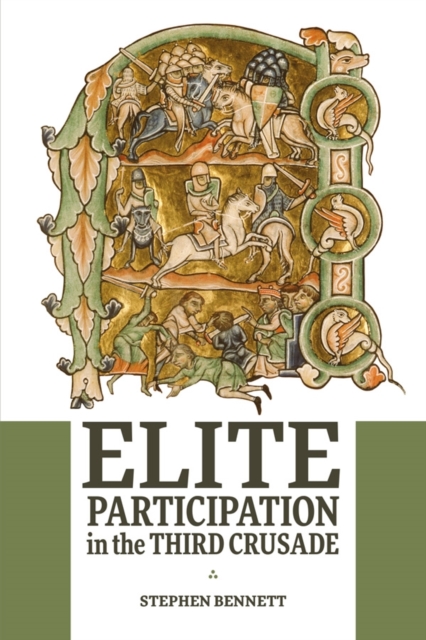 Elite Participation in the Third Crusade, PDF eBook