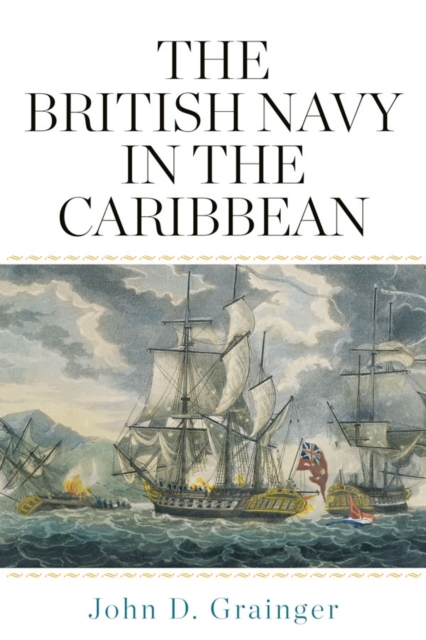 The British Navy in the Caribbean, PDF eBook
