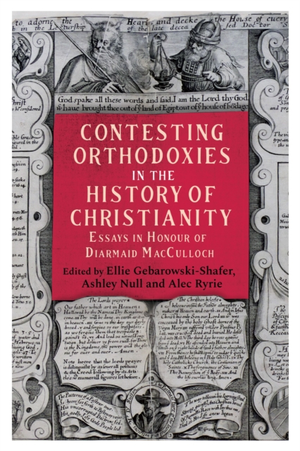 Contesting Orthodoxies in the History of Christianity, PDF eBook