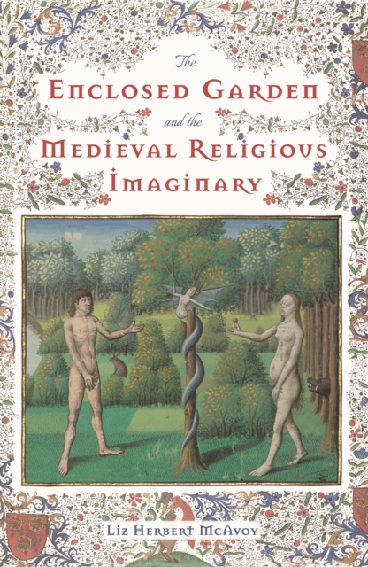 The Enclosed Garden and the Medieval Religious Imaginary, EPUB eBook