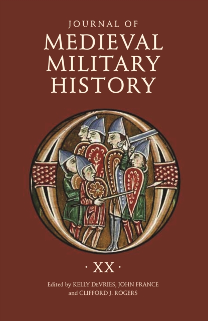 Journal of Medieval Military History : Volume XX, EPUB eBook