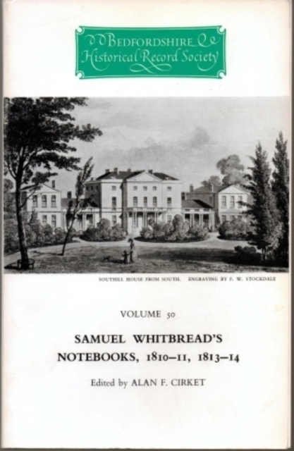 Samuel Whitbread's Notebooks, 1810-11, 1813-14, PDF eBook