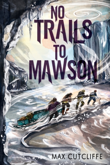 No Trails to Mawson, Paperback / softback Book
