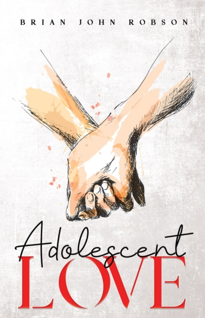 Adolescent Love, Paperback / softback Book