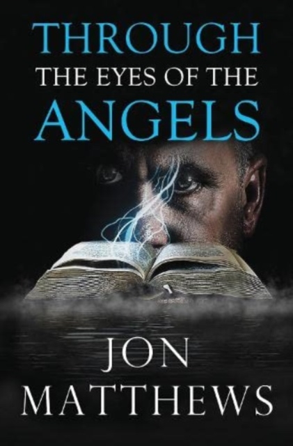 THROUGH THE EYES OF THE ANGELS, Paperback / softback Book