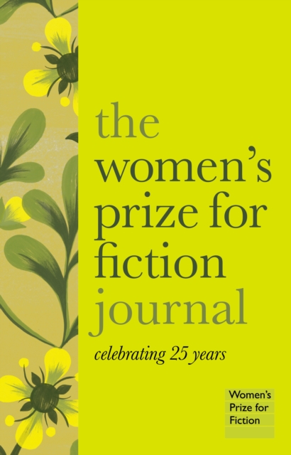The Women's Prize for Fiction Journal, Hardback Book